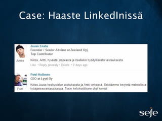 Case: Haaste LinkedInissä
 