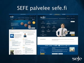 SEFE palvelee sefe.fi
 