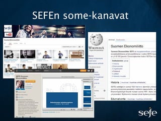 SEFEn some-kanavat
 