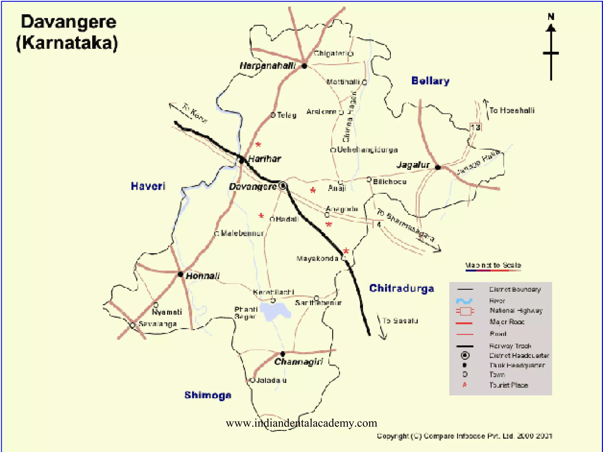 Davangere
www.indiandentalacademy.com
 