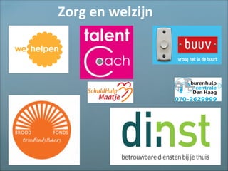 Zorg en welzijn
 