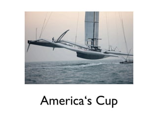 America‘s Cup
 
