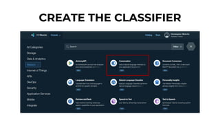 CREATE THE CLASSIFIER
 