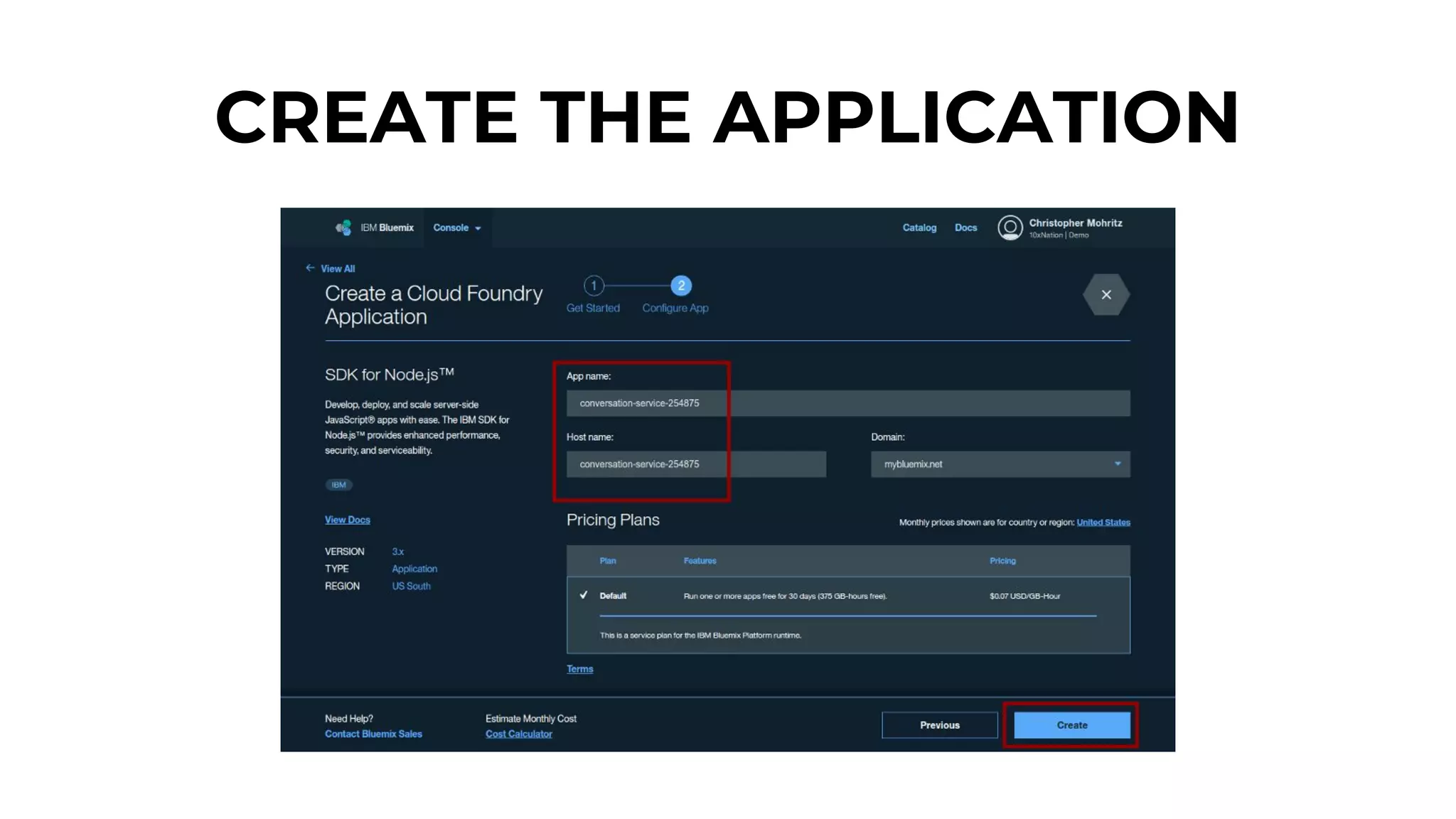 CREATE THE APPLICATION
 