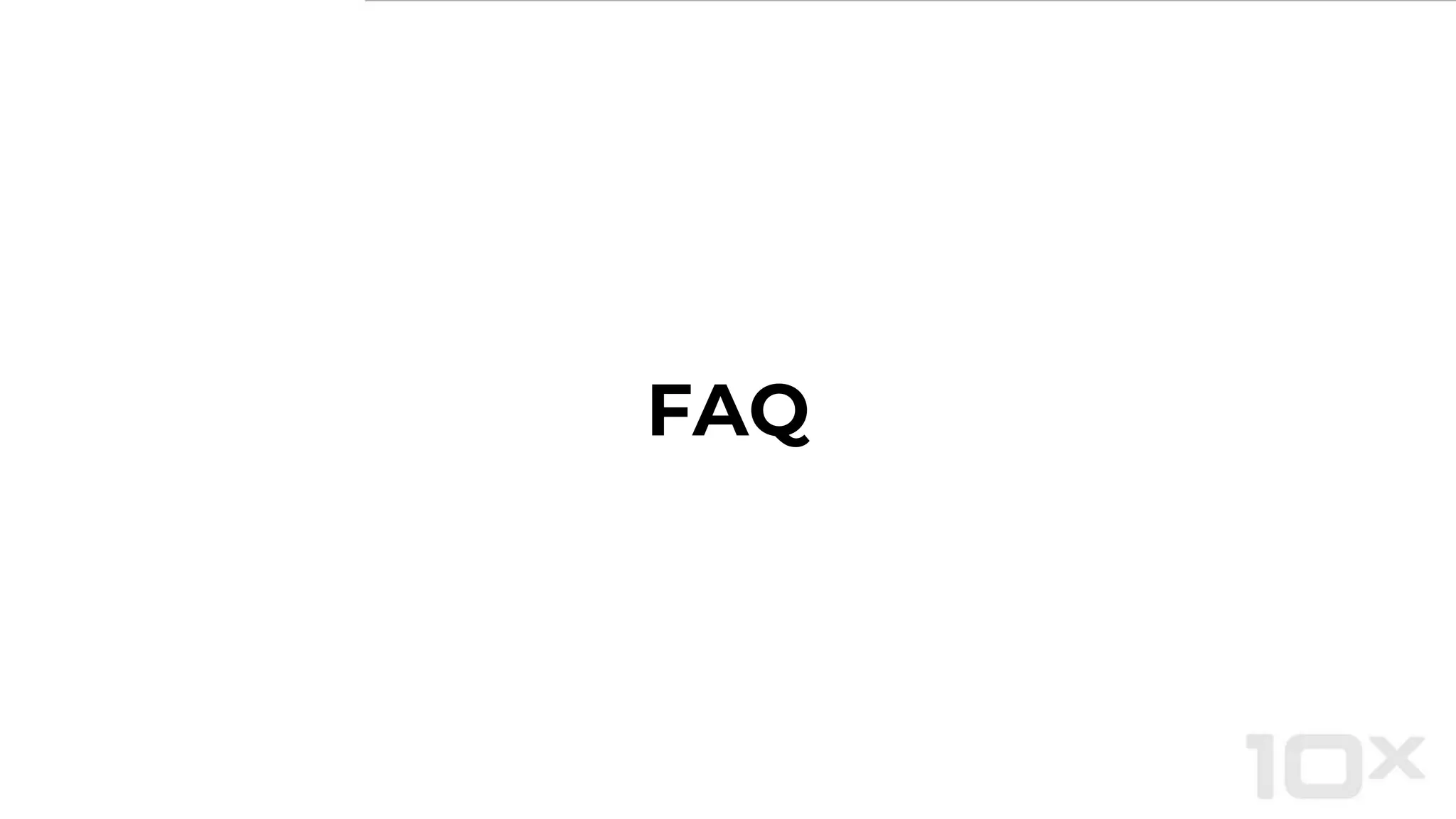 FAQ
 