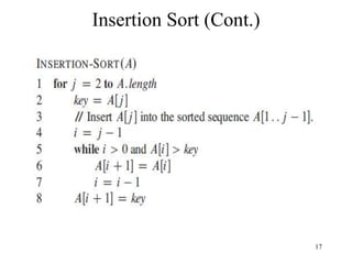 17
Insertion Sort (Cont.)
 