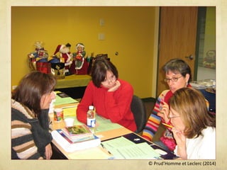 © Prud’Homme et Leclerc (2014)
 