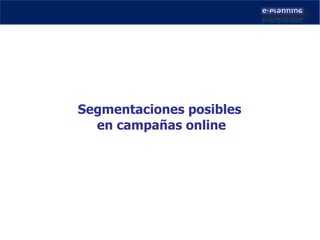 Segmentaciones posibles en campañas online 