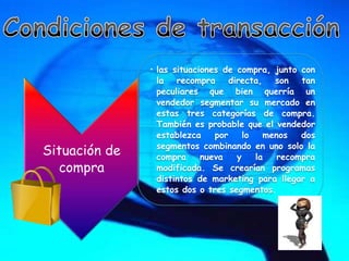 Ejemplo industriauna compañía que vende motores eléctricos pequeños tendría un mercado potencial extenso en muchas industrias. Sin embargo, la empresa haría mejor si segmentara su mercado potencial por tipo de cliente y luego por especialidad, con  el fin de satisfacer más cabalmente las necesidades de organizaciones de un número limitado de segmentos. 