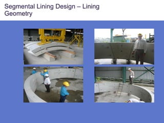 Segmental Lining Design – Lining Geometry 