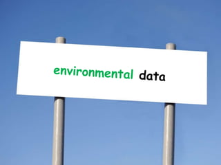 environmental data© Pareto Fundraising 2008