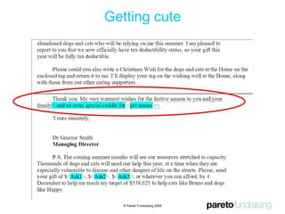 Got really personal© Pareto Fundraising 2009