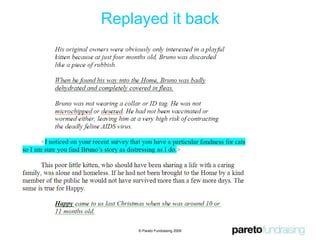 Were prepared to spend now, reap returns later