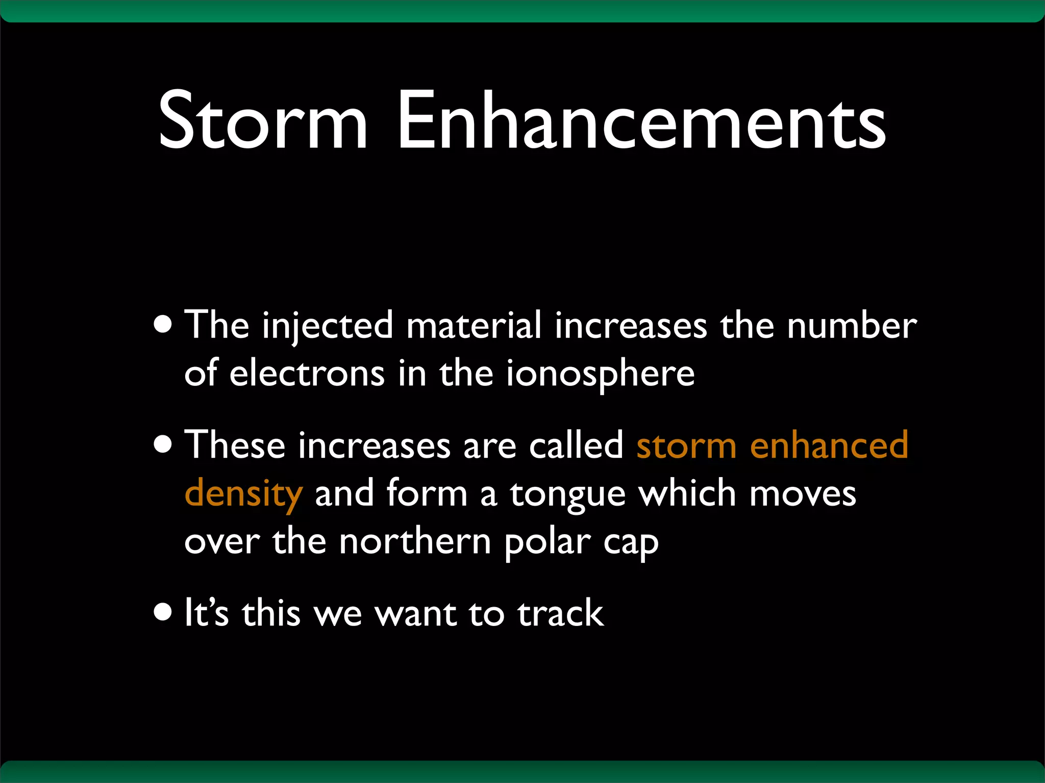 Segmentation and Tracking of Ionospheric Storm Enhancements