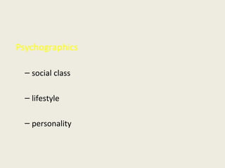 Psychographics social class lifestyle personality 