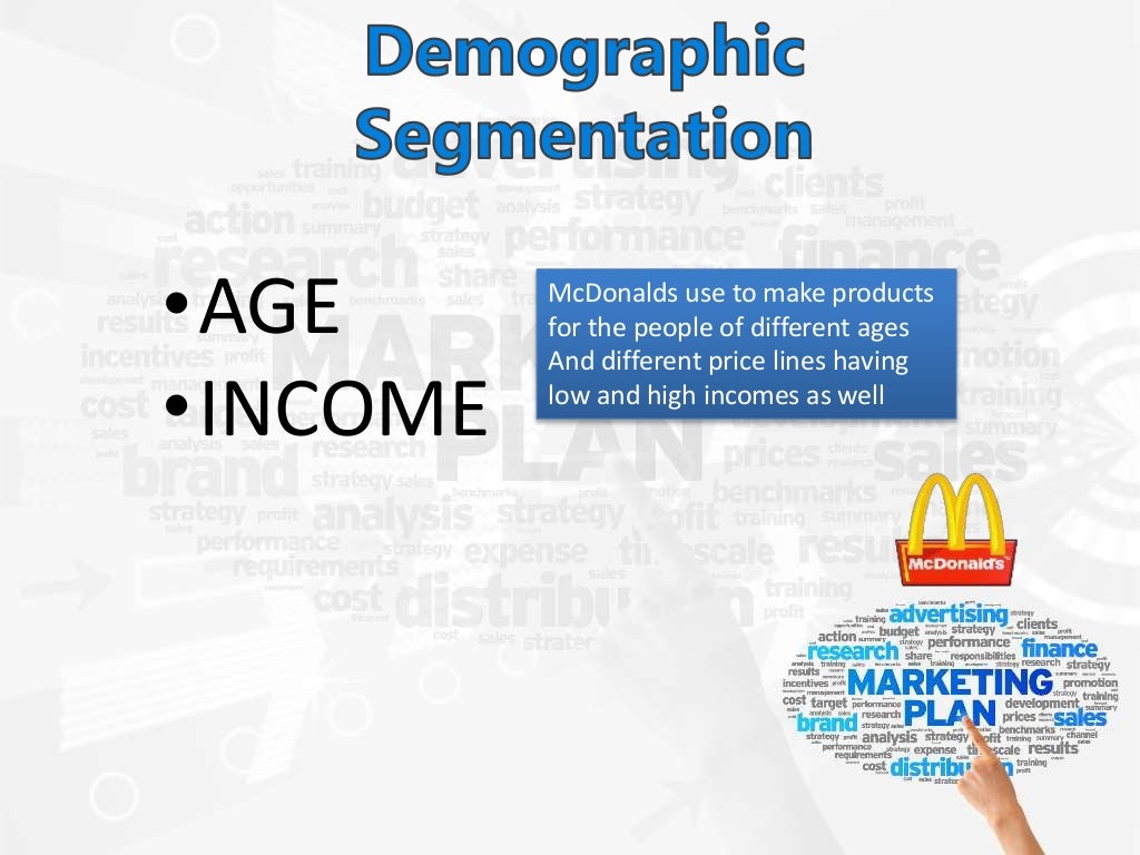 Segmentation, targeting and positioning of McDonalds by Bilal khan