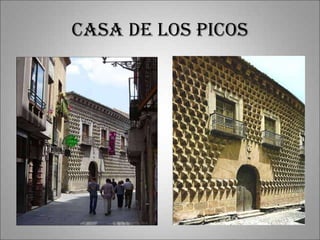 Casa de los picos 