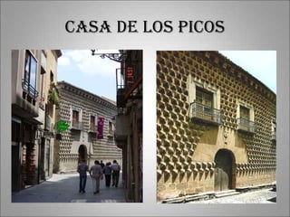 Casa de los picos 
