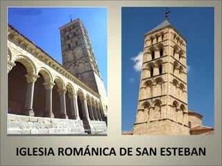 IGLESIA ROMÁNICA DE SAN ESTEBAN 