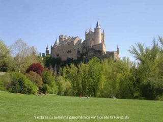 Y esta es su bellísima panomámica vista desde la Fuencisla 