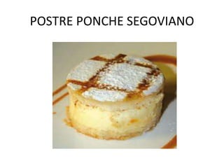 POSTRE PONCHE SEGOVIANO
 
