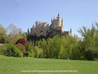 Y esta es su bellísima panomámica vista desde la Fuencisla 