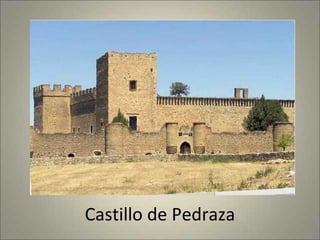 Castillo de Pedraza 
