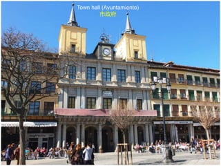 Town hall (Ayuntamiento)
市政府
 