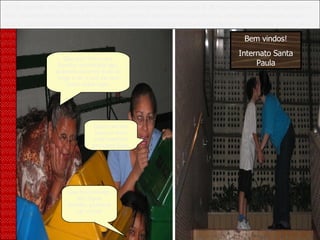 No Dia seguinte, Dona Olga segue com todas as demais funcionárias até a casa de Marina. Quando estão se aproximando do local, avistam a moça do outro lado da calçada já acenando para um ônibus que passava. Imediatamente começam a seguir o veículo. Alguns minutos mais tarde, Marina desce do ônibus e se dirige para uma casa enorme, com um grande jardim e pátio. Que boa´idéia a sua Iarinha, escondidas aqui, podemos observar tudo de longe e ver o que ela veio fazer nesse lugar. Quero ver ela explicar mais essa aventura pra Dona Olga. Quietas meninas!, não façam barulho, podemos ser vistas! Bem vindos! Internato Santa Paula 