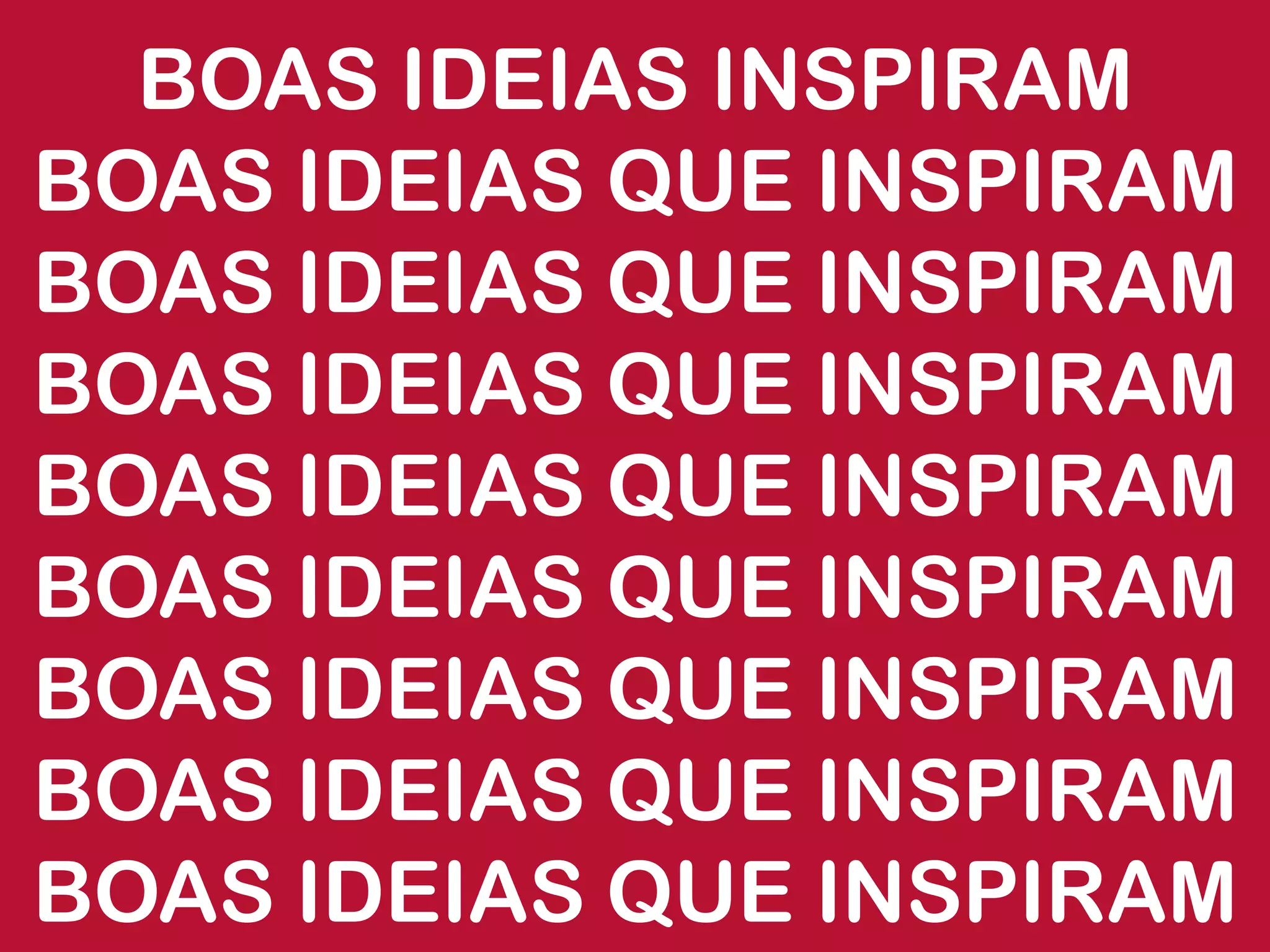 BOAS IDEIAS INSPIRAM BOAS IDEIAS QUE INSPIRAM BOAS IDEIAS QUE INSPIRAM 
BOAS IDEIAS QUE INSPIRAM 
BOAS IDEIAS QUE INSPIRAM 
BOAS IDEIAS QUE INSPIRAM 
BOAS IDEIAS QUE INSPIRAM 
BOAS IDEIAS QUE INSPIRAM 
BOAS IDEIAS QUE INSPIRAM  