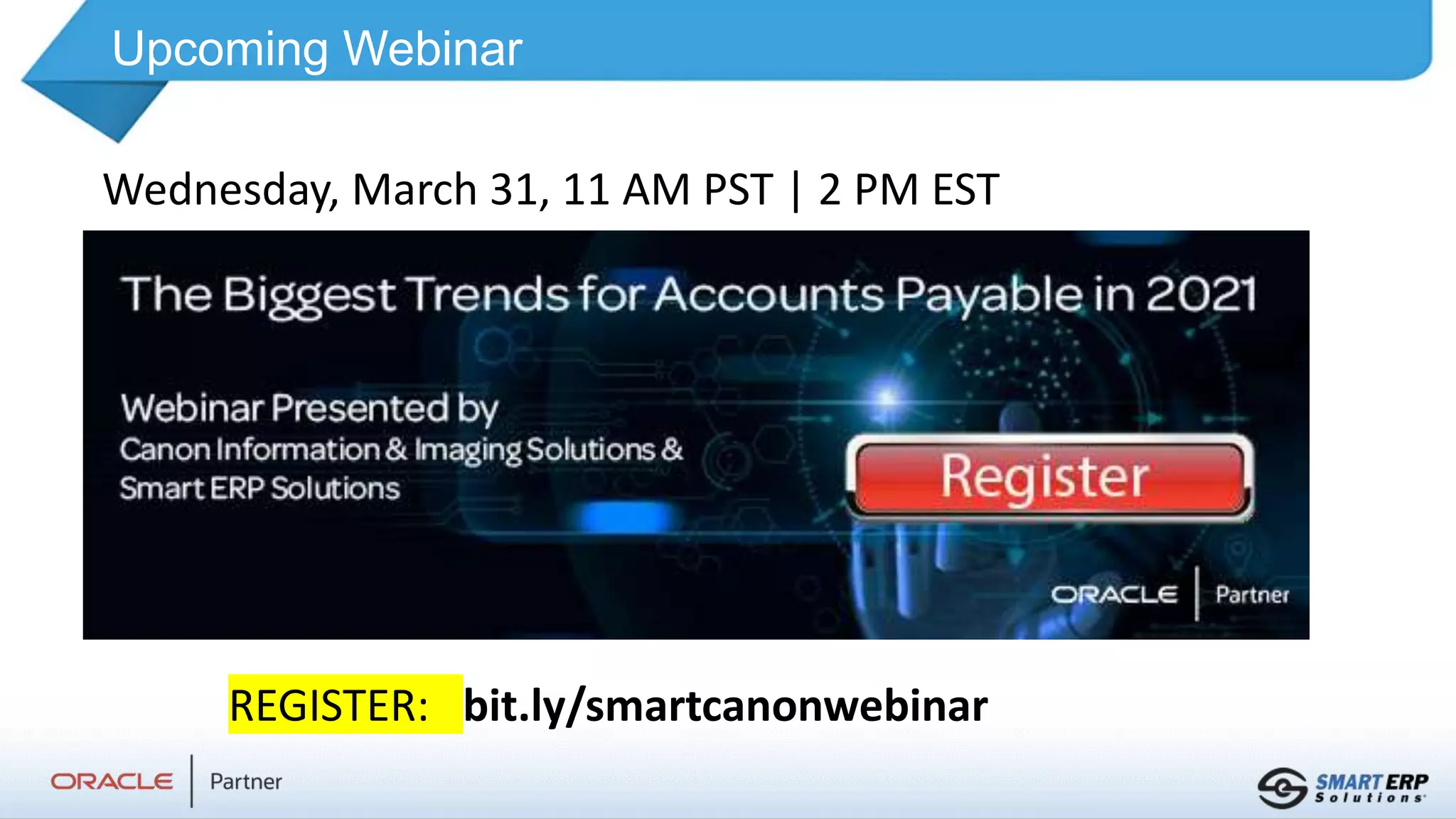 Upcoming Webinar
REGISTER: bit.ly/smartcanonwebinar
Wednesday, March 31, 11 AM PST | 2 PM EST
 