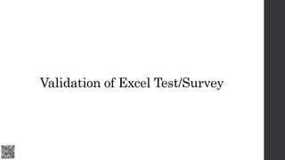 Validation of Excel Test/Survey
 
