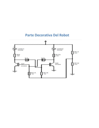 Parte Decorativa Del Robot
 