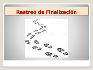 Rastreo de Finalización
 