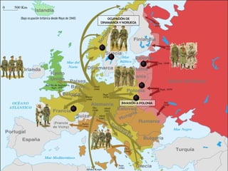 INVASIÓN A POLONIA OCUPACIÓN DE DINAMARCA Y NORUEGA 
