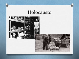 Holocausto
 