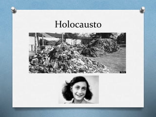 Holocausto
 