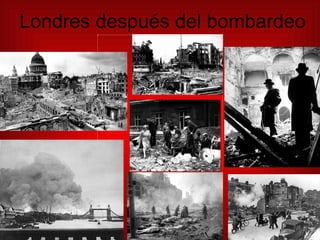 Londres después del bombardeo 