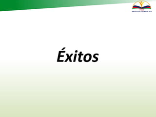 Éxitos
 