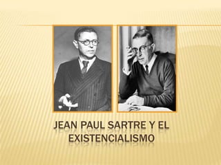 Jean Paul Sartre y el existencialismo 