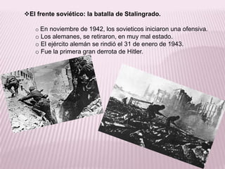 La resistencia se manifestó también en la misma Alemania. A través de un grupo de jóvenes católicos denominados la Rosa Blanca.Granadas antitanques.Bazuca.Bomba volante V1.Bomba atómica.