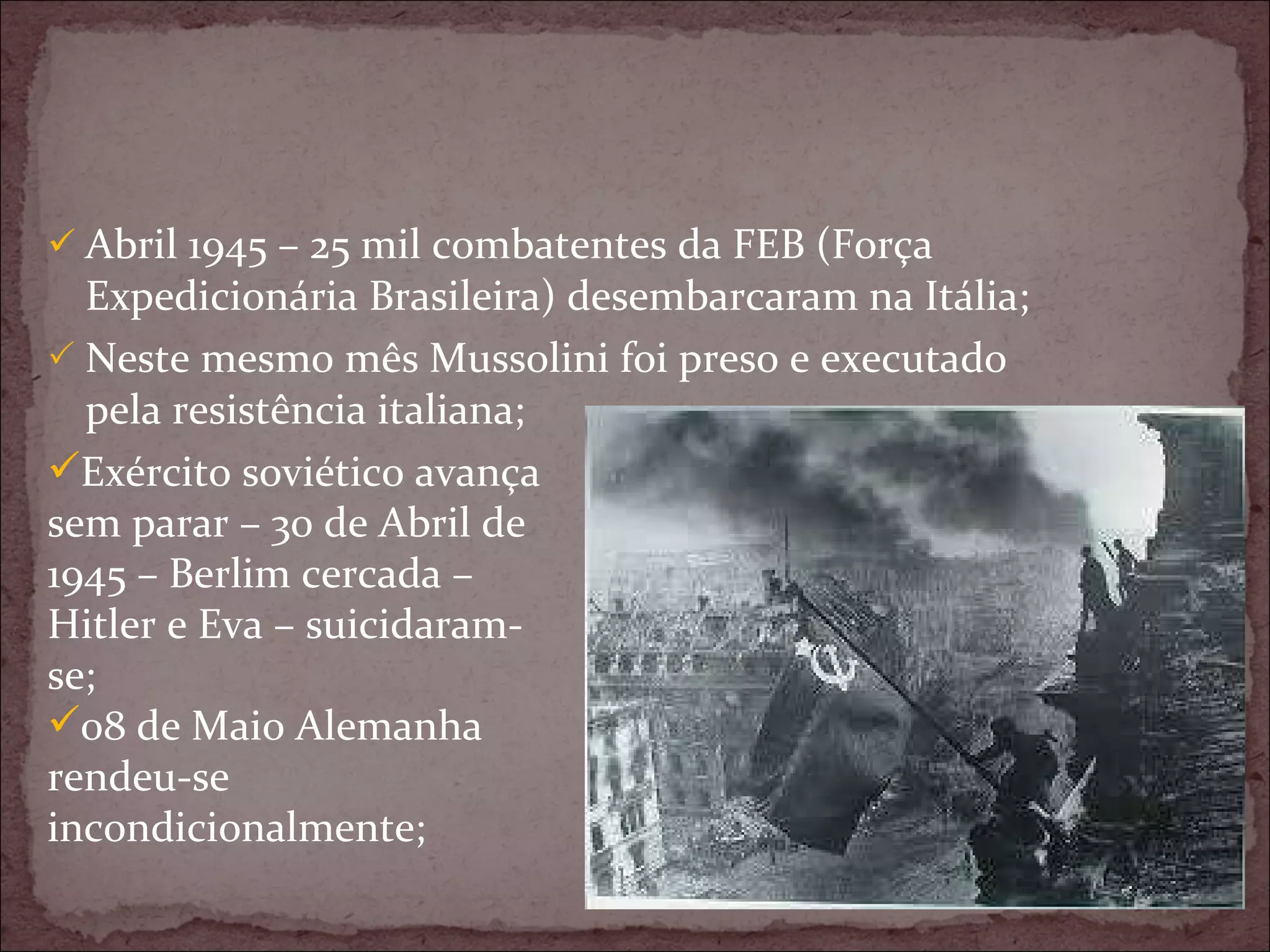 Segunda Guerra Mundial (1939-1945) | PPT