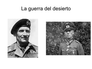 La guerra del desierto
 