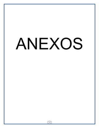 15
ANEXOS
 
