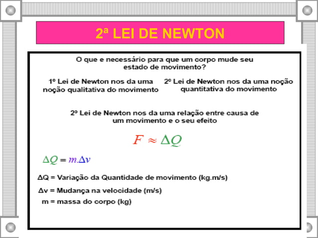 Segunda lei de newton gizelda | PPT