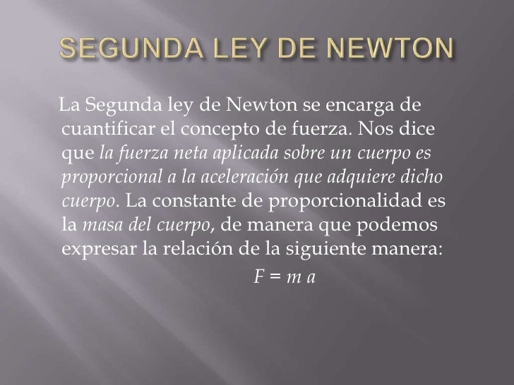 SEGUNDA LEY DE NEWTON.