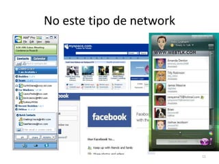 11No este tipo de network