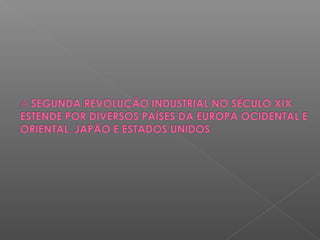 Segunda revolucao industrial