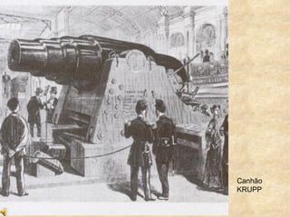 Canhão
KRUPP
 