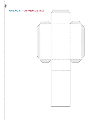 AnExO 5 – AtiVidAdE 16.2
 